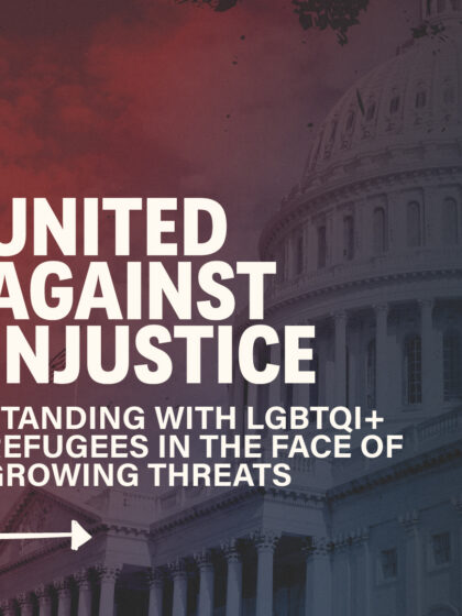 United Against Injustice: Standing with LGBTQI+ Refugees...