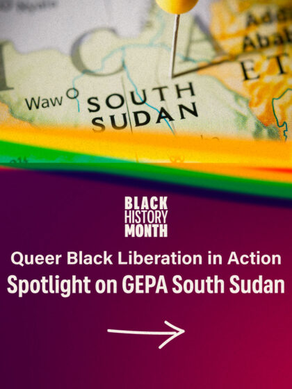 Queer Black Liberation in Action: Spotlight on GEPA...